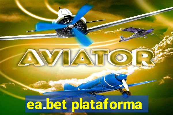 ea.bet plataforma